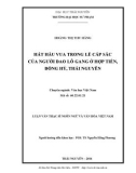 Luận văn Thạc sĩ Ngôn ngữ và Văn hóa Việt Nam: Hát Hầu Vua trong lễ cấp sắc của người Dao Lô Gang ở Hợp Tiến, Đồng Hỷ, Thái Nguyên