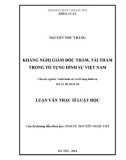 Luận văn Thạc sĩ Luật học: Kháng nghị giám đốc thẩm, tái thẩm trong tố tụng hình sự Việt Nam