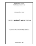 Luận văn Thạc sĩ Khoa học Ngữ văn: Truyện ngắn Vũ Trụng Phụng