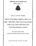 Khóa luận tốt nghiệp Quản trị kinh doanh: Phân tích hoạt động cho vay tiểu thương chợ tại Ngân hàng TMCP Sài Gòn Thương Tín chi nhánh Hậu Giang