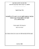 Dự thảo tóm tắt Luận án Tiến sĩ Hải dương học: Nghiên cứu quy luật biến động trầm tích vùng biển ven bờ cửa sông Hậu