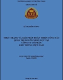 Luận văn tốt nghiệp Quản trị kinh doanh: Thực trạng và giải pháp hoàn thiện công tác quản trị nguồn nhân lực tại Công ty Cổ phần Khử trùng Việt Nam