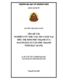 Luận văn tốt nghiệp Quản trị kinh doanh: Nghiên cứu nhu cầu mua sắm tại siêu thị mini Phú Thạnh của người dân xã Tân Phú Thạnh tỉnh Hậu Giang