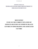 Brief Report: Study on the current situation of services delivery of commune health centres in some regions and associated factors