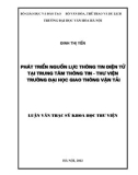 Luận văn Thạc sĩ Khoa học Thông tin Thư viện: Phát triển nguồn lực thông tin điện tử tại Trung tâm thông tin - Thư viện trường Đại học Giao thông Vận tải