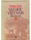 Tổng tập về văn học Việt Nam (Tập 9): Phần 1