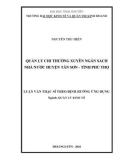 Luận văn Thạc sĩ Quản lý kinh tế: Quản lý chi thường xuyên Ngân sách Nhà nước huyện Tân Sơn, tỉnh Phú Thọ