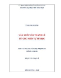 Luận văn Thạc sĩ Văn học Việt Nam: Văn xuôi Văn Thành Lê từ góc nhìn tự sự học