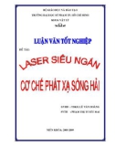 Luận văn tốt nghiệp Vật lý: Laser siêu ngắn - Cơ chế phát xạ sóng hài