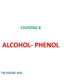 Bài giảng Hóa học hữu cơ - Chương 8: Alcohol - phenol