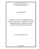 Luận án tiến sĩ Hóa học: Nghiên cứu phản ứng hydrogen hóa CO2 sử dụng các hệ xúc tác Ni5, Ni5 trên chất mang magnesium oxide và carbon hoạt tính theo phương pháp phiếm hàm mật độ