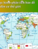 Bài giảng Địa lí lớp 10 - Bài 25: Thực hành phân tích bản đồ phân bố dân cư thế giới