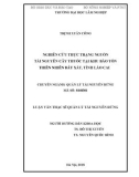 Luận văn Thạc sĩ Quản lý tài nguyên rừng: Nghiên cứu thực trạng nguồn tài nguyên cây thuốc tại khu bảo tồn thiên nhiên Bát Xát, tỉnh Lào Cai