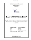 Báo cáo tốt nghiệp: Giải pháp nâng cao chế độ đãi ngộ nhân sự tại Công ty Cổ phần Xây dựng Tư vấn Đầu tư Bình Dương (BICONSI)