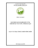 Luận văn Thạc sĩ Phát triển nông thôn: Giảm nghèo bền vững cho Ngân Sơn, tỉnh Bắc Kạn