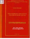 Luận văn Thạc sĩ Quản trị kinh doanh: Nâng cao năng lực cạnh tranh của Tổng công ty Lắp máy Việt Nam