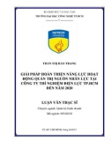 Luận văn Thạc sĩ: Giải pháp hoàn thiện năng lực hoạt động quản trị nguồn nhân lực tại Công ty Thí Nghiệm Điện Lực TP.HCM đến năm 2020