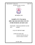 Luận án Tiến sĩ Y học: Nghiên cứu ứng dụng điều trị vẹo cột sống vô căn ở trẻ em bằng áo nẹp CAEN