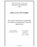 Khóa luận tốt nghiệp: Nâng cao năng lực cạnh tranh của Công ty CP Thương mại và Du lịch quốc tế NCH