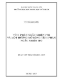 Tóm tắt luận văn Thạc sĩ Khoa học: Tích phân ngẫu nhiên Ito và một hướng mở rộng tích phân ngẫu nhiên Ito