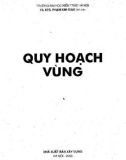 Quy hoạch vùng: Phần 1 - TS. KTS. Phạm Kim Giao