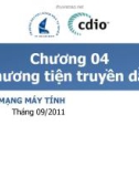 Mạng máy tính - Chương 4 Phương tiện truyền dẫn