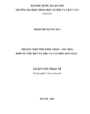 Luận văn Thạc sĩ Văn học dân gian: “Truyện thơ Nôm Tống Trân – Cúc Hoa nhìn từ góc độ văn học và văn hóa dân gian