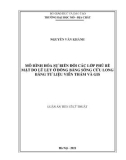 Luận án Tiến sĩ Kỹ thuật: Mô hình hóa sự biến đổi lớp phủ bề mặt do lũ lụt ở Đồng bằng sông Cửu Long bằng tư liệu viễn thám và GIS