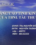 Báo cáo chuyên đề: NÂNG CAO TÍNH KINH TẾ CỦA TBNL TÀU THUỶ