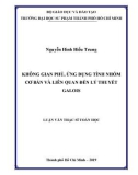 Luận văn Thạc sĩ Toán học: Không gian phủ, ứng dụng tính nhóm cơ bản và liên quan đến lý thuyết Galois