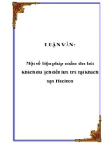 LUẬN VĂN:  Một số biện pháp nhằm thu hút khách du lịch đến lưu trú tại khách sạn Hacinco