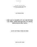 Luận văn Thạc sĩ Khoa học: Chế tạo và nghiên cứu sự chuyển pha cấu trúc, tính chất quang của màng mỏng BaTiO3 pha tạp Fe