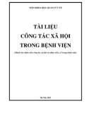 Tài liệu Công tác xã hội trong bệnh viện (Dành cho nhân viên công tác xã hội và nhân viên y tế trong bệnh viện)