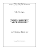 Luận văn Thạc sĩ Toán học: Tích phân Choquet và định lí Choquet