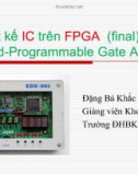 IC trên FPGA (final) (Field-Programmable Gate Array )