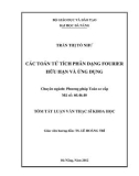 Tóm tắt luận văn Thạc sĩ Khoa học: Các toán tử tích phân dạng Fourier hữu hạn và ứng dụng