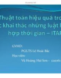 Tiểu luận: Thuật toán hiệu quả trong việc khai thác những luật kết hợp thời gian - ITARM