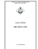 Giáo trình Trát láng - Trường Cao đẳng nghề Đồng Tháp