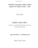 Bài giảng Toán cao cấp 1 (Dùng cho các ngành ĐH, CĐ không chuyên Toán) - Trường ĐH Đồng Tháp