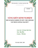 Sáng kiến kinh nghiệm Tiểu học: Một số kinh nghiệm tổ chức trò chơi học tập trong giờ dạy đạo đức