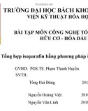 Đề tài: Tổng hợp isoparafin bằng phương pháp isome hóa - Nhóm 2