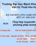 Đề tài: Tổng hợp isoparafin bằng phương pháp isome hóa - Nhóm 1