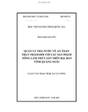 Luận văn Thạc sĩ Quản lý công: Quản lý nhà nước về an toàn thực phẩm đối với các sản phẩm nông lâm thủy sản trên địa bàn tỉnh Quảng Ngãi