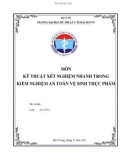 KỸ THUẬT XÉT NGHIỆM NHANH TRONG KIỂM NGHIỆM AN TOÀN VỆ SINH THỰC PHẨM