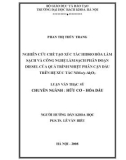 Luận văn Thạc sĩ Hóa hữu cơ: Nghiên cứu chế tạo xúc tác hydro hoá làm sạch và công nghệ làm sạch phân đoạn diesel của quá trình nhiệt phân cặn dầu trên hệ xúc tác NiMo/Y-Al2O3