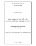 Tóm tắt luận văn Thạc sĩ Quản trị kinh doanh: Đánh giá thành tích nhân viên tại Công ty cổ phần thủy điện A Vương