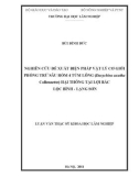 Luận văn Thạc sĩ Khoa học lâm nghiệp: Nghiên cứu đề xuất biện pháp vật lý cơ giới phòng trừ Sâu róm 4 túm lông (Dasychira axutha Collennette) hại thông tại Lợi Bác Lộc Bình – Lạng Sơn