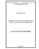 Luận án Tiến sĩ Lâm nghiệp: Nghiên cứu xây dựng các giải pháp quản lý lửa rừng cho Vườn Quốc gia Hoàng Liên