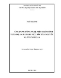 Luận văn Thạc sĩ Khoa học: Ứng dụng công nghệ viễn thám tính toán độ ẩm khu vực Bắc Tây Nguyên và Tây Nghệ An