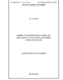 Luận án tiến sĩ Lâm nghiệp: Nghiên cứu giải pháp nâng cao hiệu quả hoạt động của các Công ty lâm nghiệp ở vùng Tây Nguyên